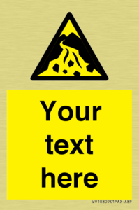 Custom Warning: Debris flow zone